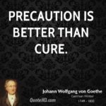 johann-wolfgang-von-goethe-poet-precaution-is-better-than