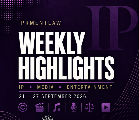 IPRMENTLAW WEEKLY HIGHLIGHTS (September 21 -27, 2026)