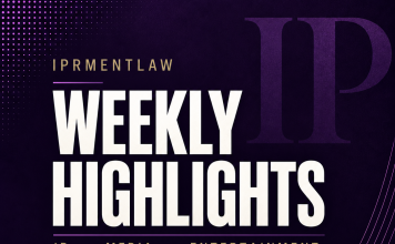IPRMENTLAW Highlights (31st Aug- 6th Sep, 2026)